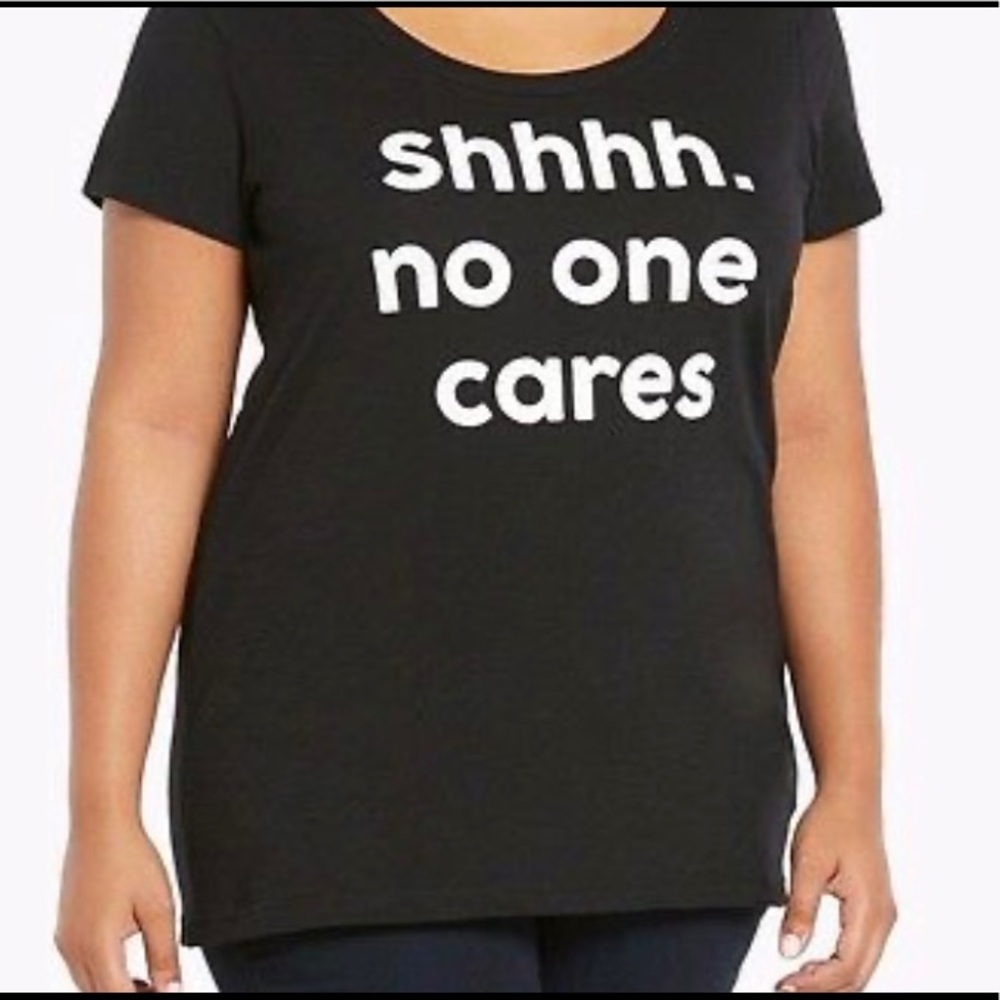 Torrid plus size 6 Shhhh no one cares graphic tee